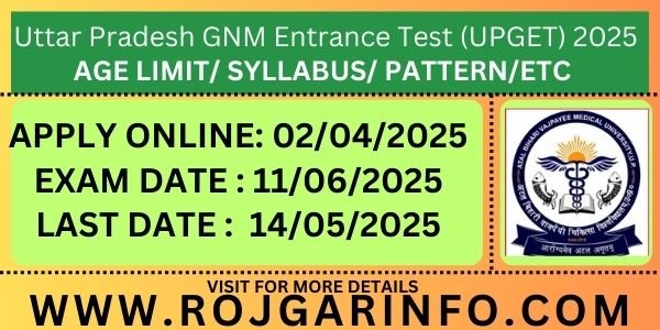 Uttar Pradesh GNM Entrance Test (UPGET) 2025