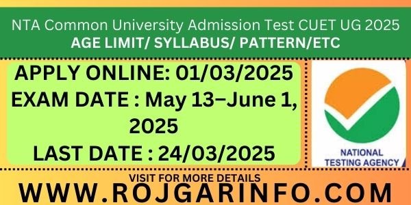 NTA Common University Entrance Test (CUET) UG Admissions 2025
