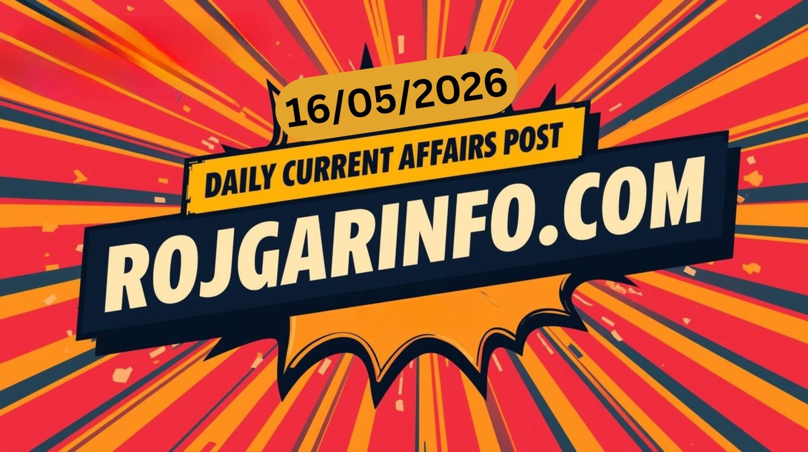 Current Affairs 16/05/2026